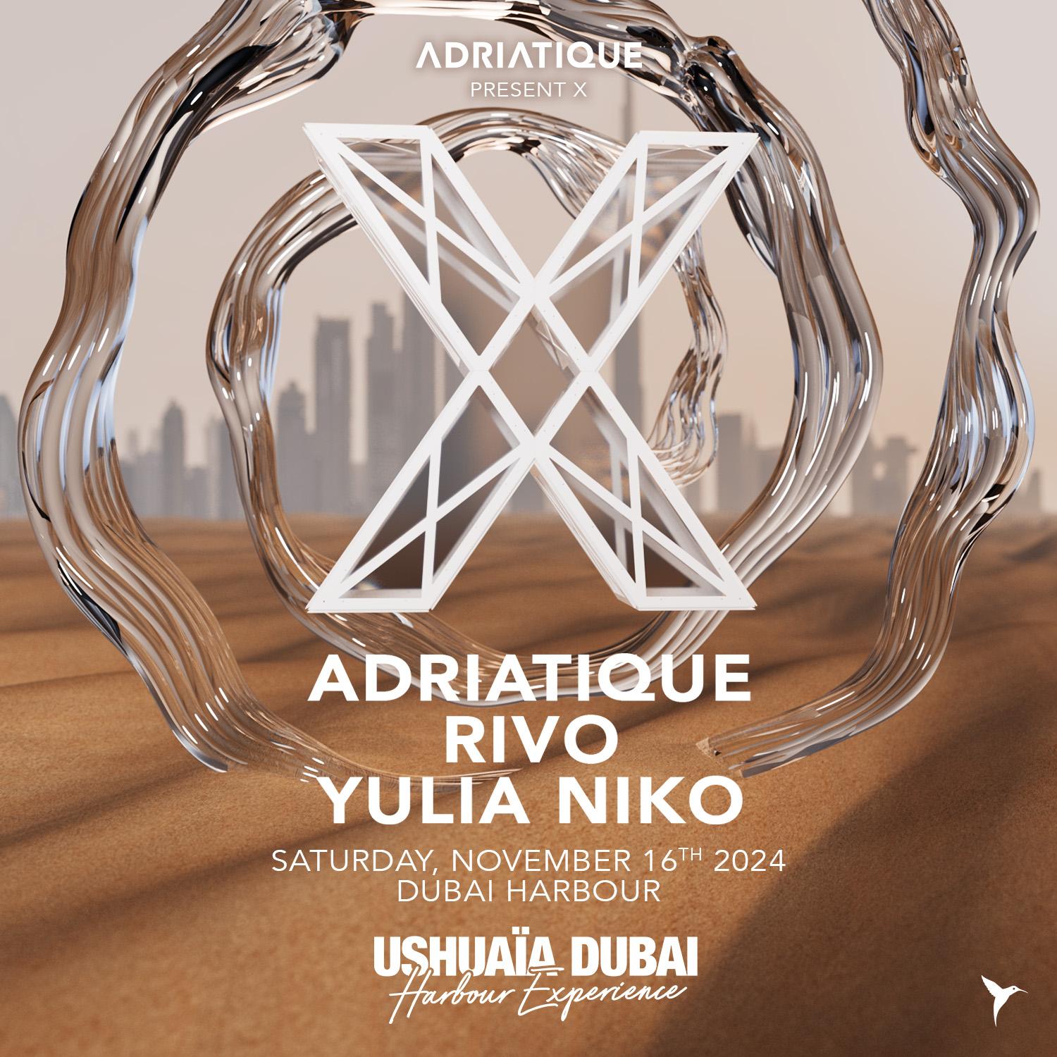 Adriatique_UshuaiaDubai